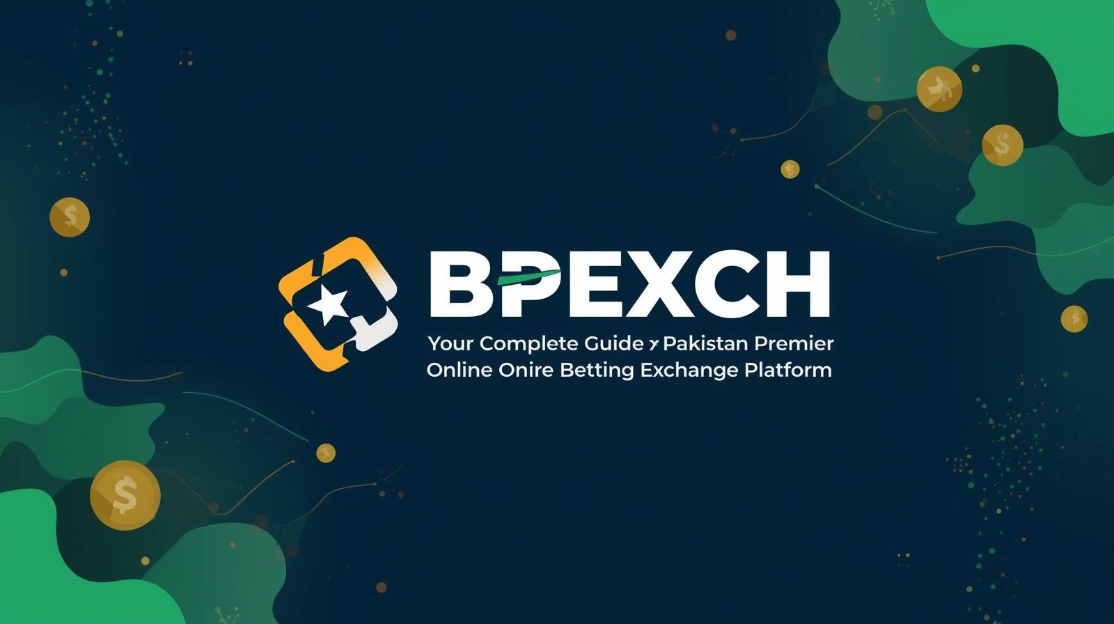 BPEXCH Your Complete Guide to Pakistan's Premier Online Betting Exchange Platform