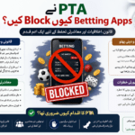 PTA ne Betting Apps Kyon Block Kiye